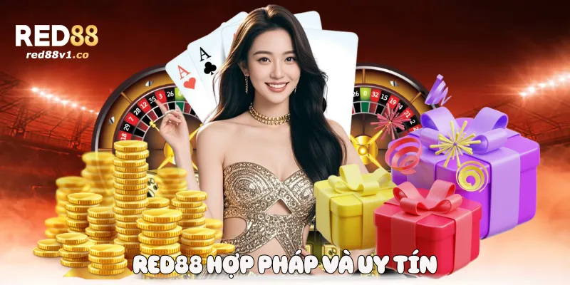 Red88 hợp pháp và uy tín