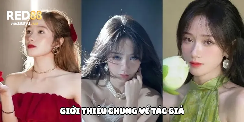 Giới thiệu chung về tác giả