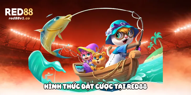 Hình thức đặt cược tại Red88